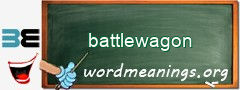 WordMeaning blackboard for battlewagon